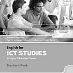 English for ICT Studies in Higher Education Studies teacher's book Andrew Betsis 9781859645208