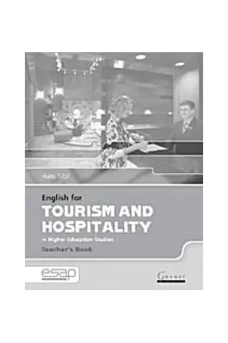 English for Tourism and Hospitality in Higher Education Studies teacher's book Andrew Betsis 9781859649503