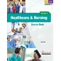 Moving into Healthcare and Nursing Course Book with audio DVD