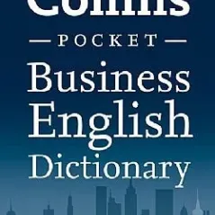 Collins Pocket Business English Dictionary Andrew Betsis 978-0-00-745420-4