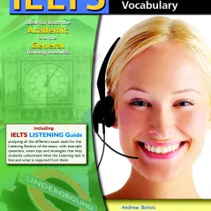 Succeed in IELTS Listening & Vocabulary Student's book Andrew Betsis 9781904663911