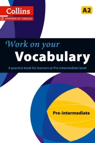 Work on Your Vocabulary A2