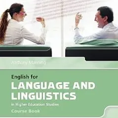 English for Language and Linguistics in Higher Education Studies Course Book with audio CDs Andrew Betsis 9781859649381