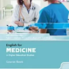 English for Medicine in Higher Education Studies Course Book with audio CDs Andrew Betsis 9781859644423