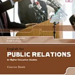 English for Public Relations in Higher Education Studies Course Book with audio CDs Andrew Betsis 9781859645321