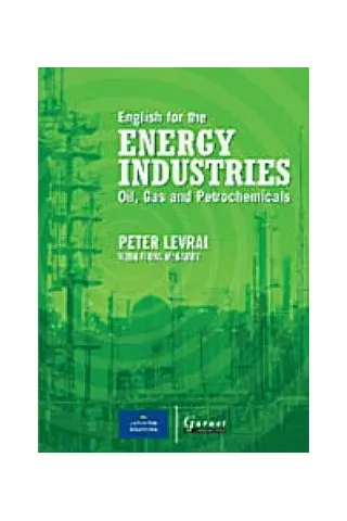 English for the Energy Industries Oil, Gas and Petrochemicals 2 Audio CDs