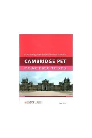 Cambridge PET Practice Tests Student's book Hamilton House 9789963261970