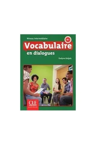 Vocabulaire en dialogues Niveau intermediaire Livre + CD 2eme edition