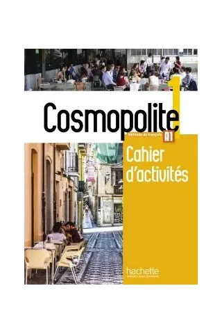 Cosmopolite 1 Cahier d'activites + CD audio Hachette 9782014015980