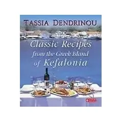 Classic Recipes from the Greek Island of Kefalonia