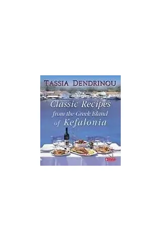 Classic Recipes from the Greek Island of Kefalonia