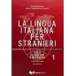 La Lingua Italiana Per Stranieri - Level 1: Corso Elementare Ed Intermedio 
