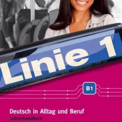 Linie 1 B1 Lehrerhandbuch Klett 978-3-12-607101-7