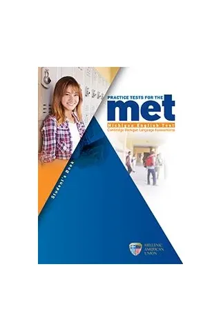 Practice tests for the MET Student's Ελληνοαμερικανική Ένωση 978-960-492-068-6