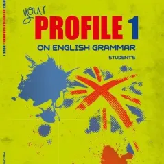 Your Profile on English Grammar 1 Student's book Archer Boukouvalas 9789963728329