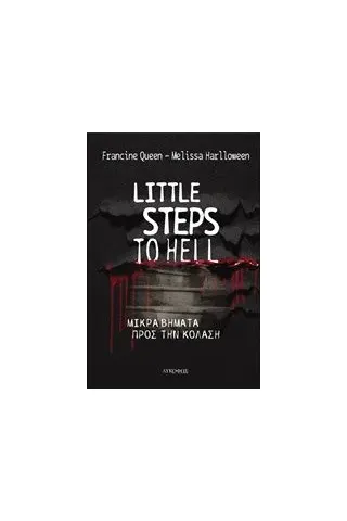 Little Steps to Hell