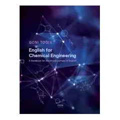 English for Chemical Engineering Τόγια Γώνη