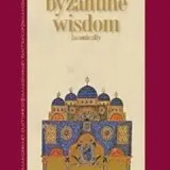 Byzantine Wisdom