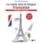 La route vers la langue francaise