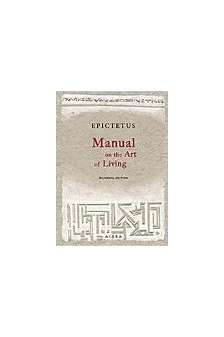 Manual on the Art of Living Επίκτητος