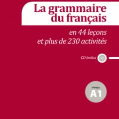 La Grammaire du Francais A1 Maison Des Langues