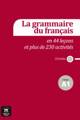 La Grammaire du Francais A1 Maison Des Langues