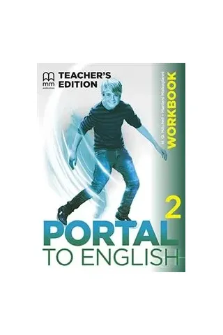 Portal to English 2 Workbook Teacher's Ed