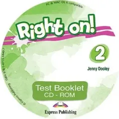 Right On 2 Test Booklet CR-ROM Express Publishing