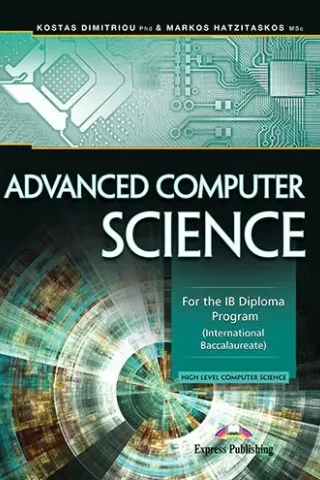 Advanced Computer Science For the IB Diploma Program - Course