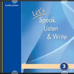 Lets Speak, Listen and Write 3: Cd