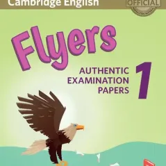 Cambridge English Flyers 1 Revised EXAM 2018 Cambridge University Press