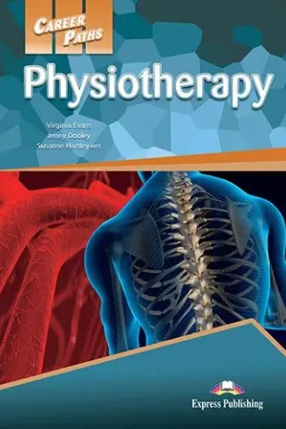 Career Paths Physiotherapy Student's Book + Cross-platform Application Express Publishing