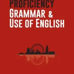 Proficiency Grammar & Use of English Student's book Hillside Press