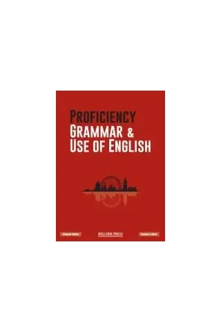 Proficiency Grammar & Use of English Teacher's book Hillside Press