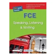 FCE Speaking, Listening & Writing Teacher's book Hillside Press