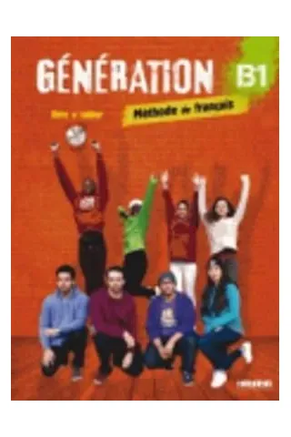 Generation B1 Methode + Cahier (+ CD MP3 + DVD)