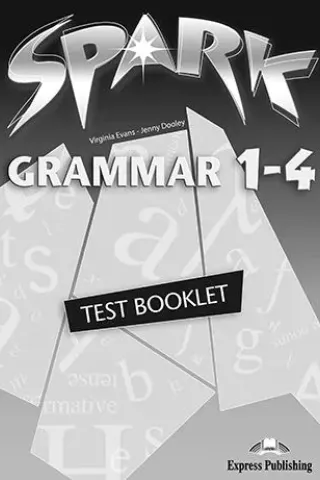 Spark Grammar 1-4 Test Booklet