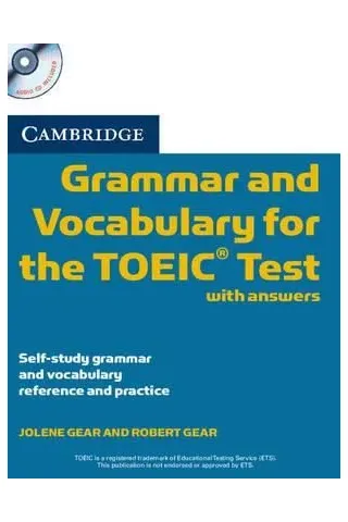 Cambridge Grammar & Vocabulary TOEIC Test with answers + 2 CD Cambridge University Press 9780521120067