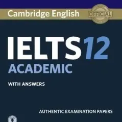 Cambridge English IELTS 12 Academic Self Study Pack Cambridge University Press 9781316637869