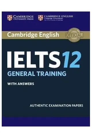 Cambridge English IELTS 12 General Training with answers Cambridge University Press 9781316637838