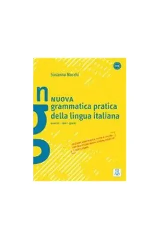 Nuona Grammatica Pratica della Lingua Italiana A1-B2 Alma Edizioni 9788861822474