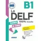 Le DELF Junior et Scolaire 100% Reussite B1 (+CD)