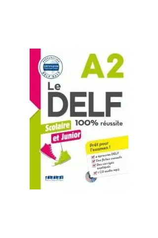 Le DELF Junior et Scolaire 100% Reussite A2 +CD HATIER 9782278088591