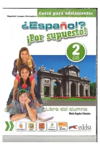 Espanol Por Supuesto 2 A2 Alumno