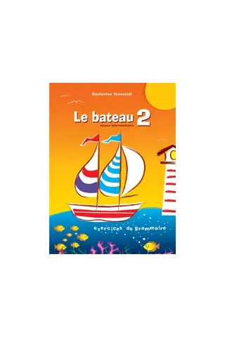 Le Bateau 2 Τσουχτιδη Κατερίνα ABC editions 9789607047802