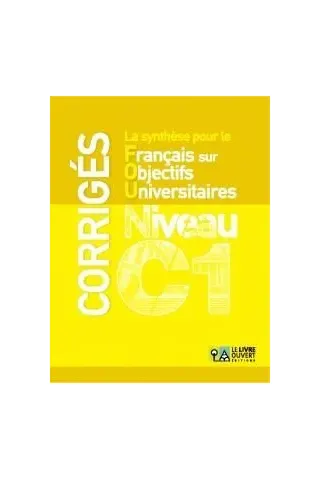 La synthese pour le FOU C1 Corriges Le Livre Ouvert 9786185258153