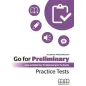 Go for Preliminary Practice Tests (+CD) Student's book