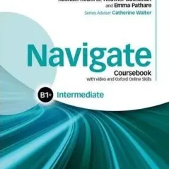 Navigate B1+ Coursebook +DVD +OXFORD ONLINE SKILLS Oxford University Press 9780194566629