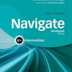 Navigate B1+ Workbook with KEY +CD Oxford University Press 9780194566667