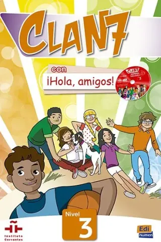 Clan 7 con Hola Amigos 3 Alumno (+CD-Rom)